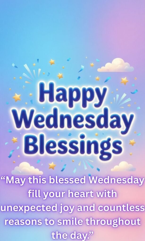 Happy Wednesday Blessings